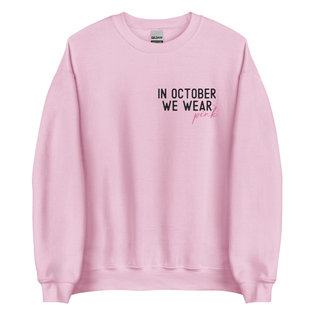 Pink For October Crewneck